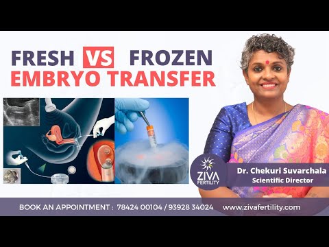 Fresh embryo transfer vs Frozen embryo transfer || Fertility Tips || Dr Chekuri Suvarchala