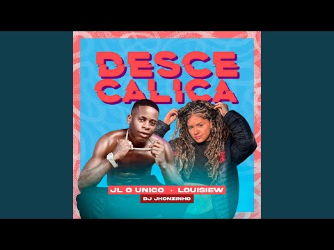 Desce Calica