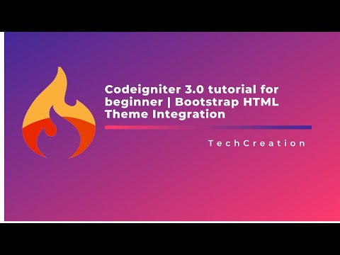 Codeigniter 3 Tutorial For Beginner Bootstrap Html Theme Integration