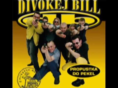 Divokej bill - Holka