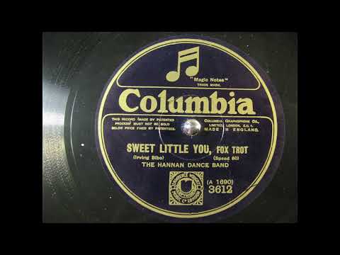 Hannan Dance Band.  Sweet Little You.  10" Columbia 80 rpm Record.