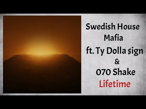 Swedish House Mafia - Lifetime (Audio) ft. Ty Dolla $ign & 070 Shake