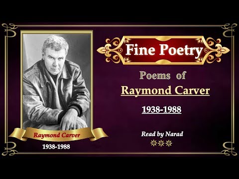 Fine Poetry - Poems of Raymond Carver