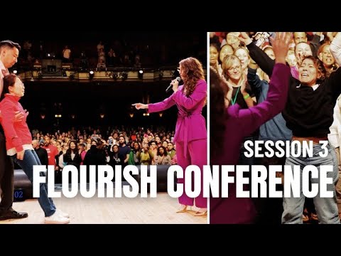 Flourish Conference: Session 3