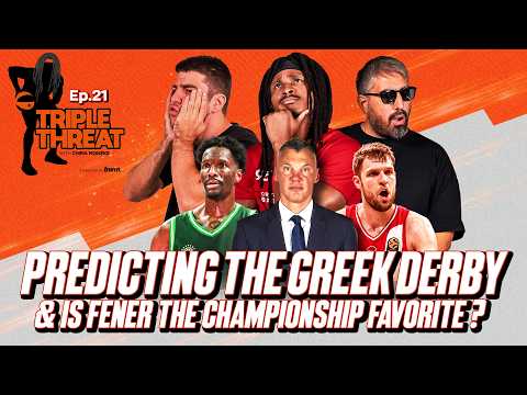 Predicting The Greek Derby & Is Fenerbahce The Favorite To Win It All? | TTS S2 E21