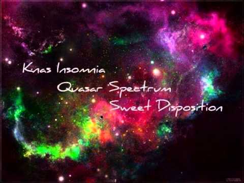 Knas Insomnia Quasar Spectrum Sweet Disposition (Lucho Bootleg)