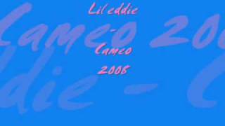 Lil eddie - Cameo / prod. by Jiroca