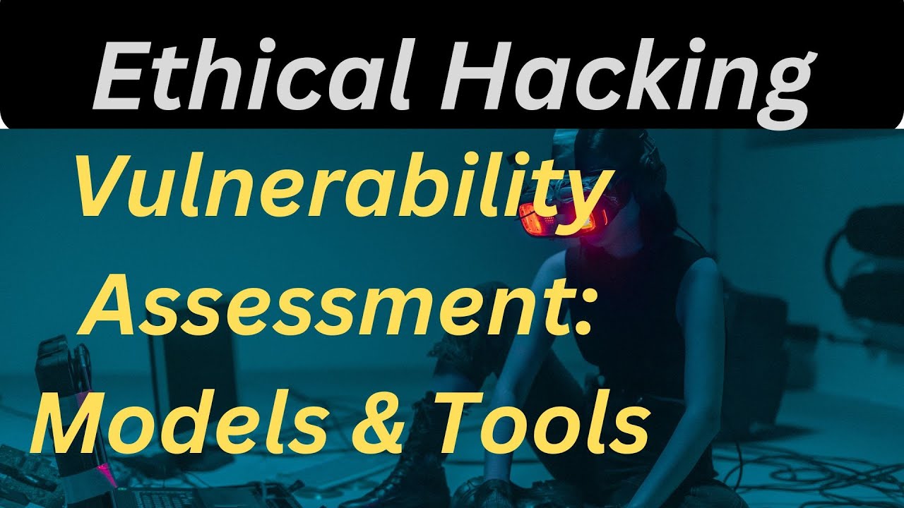 Decoding Vulnerability Assessment: Models & Tools