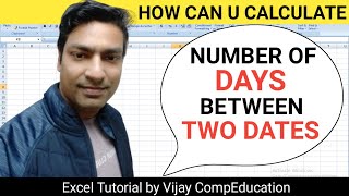 How to Calculate Number of Days Between Two Dates in Excel | Days Difference Between Two Dates
