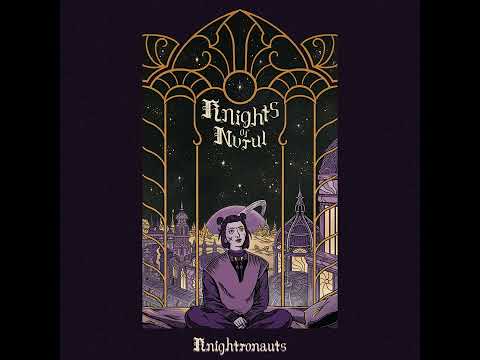 Knights of Nvrul - Knightronauts