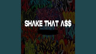 Download lagu Shake That A$$ mp3