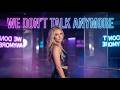We Don T Talk Anymore Dance Remix LyraFizz
