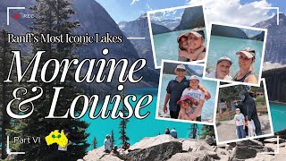 Banff with Kids: Moraine Lake & Lake Louise | Alaska Cruise & Rockies (Part 6)