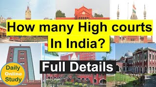 How Many High Courts in India | Full Details