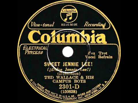 1930 Ted Wallace - Sweet Jennie Lee (with vocal trio)