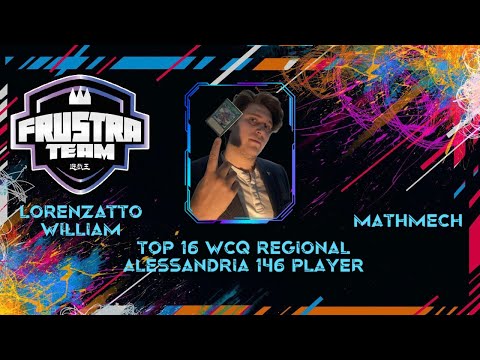 TOP 16 WCQ ALESSANDRIA 146 PLAYER , LORENZATTO WILLIAM : MATHMECH