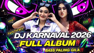 Download lagu DJ KARNAVAL VIRAL !! SOUND NYA BIKIN MERINDING 😱 FULL ALBUM TERBARU mp3