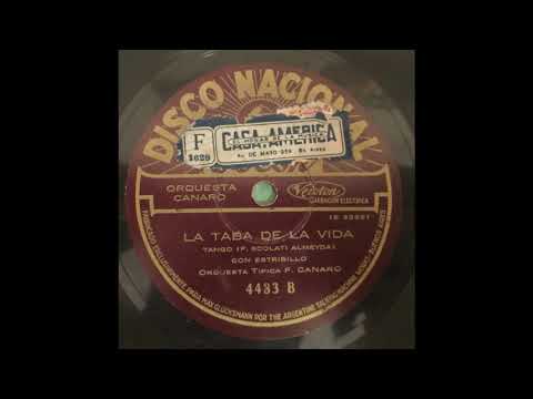 La taba de la vida - Charlo - 1928