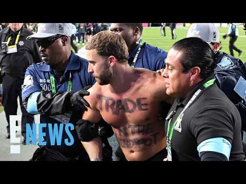 You Might’ve Missed the Streaker on the Field at Super Bowl 2026 | E! News