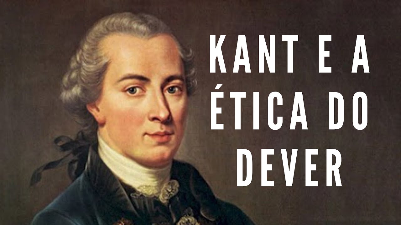 Kant e a ética do dever