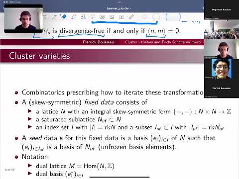 Lecture 2 - Pierrick Bousseau - Cluster varieties and Fock Goncharov mirror symmetry