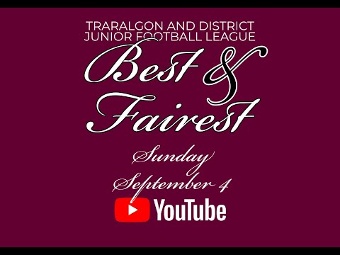 2022 Traralgon and District Junior Football League Best and Fairest