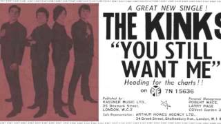 The Kinks - You Still Want Me
