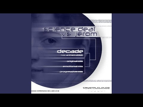 Decade (CC Anthem 2013) (Original Mix)