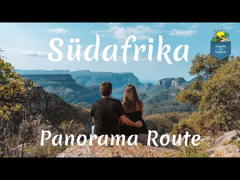 Panorama Route Südafrika Highlights 🇿🇦