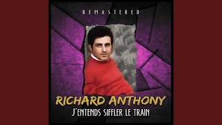 J'entends siffler le train (Remastered)