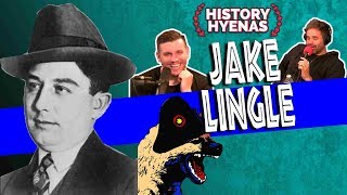 Jake Lingle was WILD! | ep 79- History Hyenas