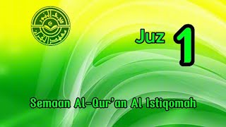 Download lagu JUZ 1 | SEMAAN AL-QUR'AN AL ISTIQOMAH mp3