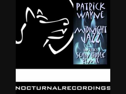 Patrick Wayne - Midnight Jazz