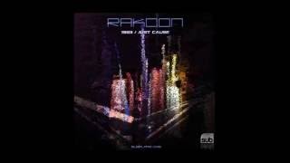 Rakoon - Just Cause [Subplate Recordings]