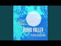 Moon Valley (Ambient Introspection)