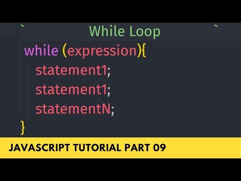 Understand Looping With While Loop Javascript Tutorial Part 09