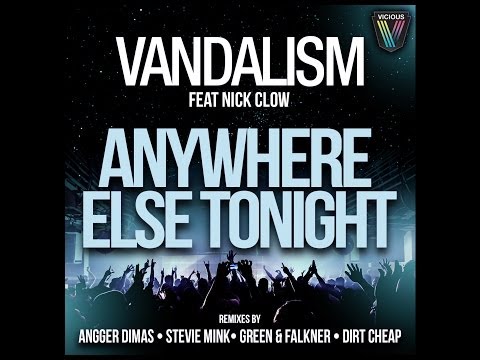 Vandalism ft. Nick Clow - Anywhere Else Tonight (Calixto Remix)