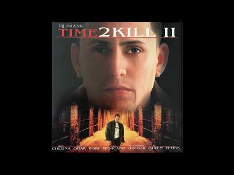 Loba -Time To Kill 2 - Dj Frank