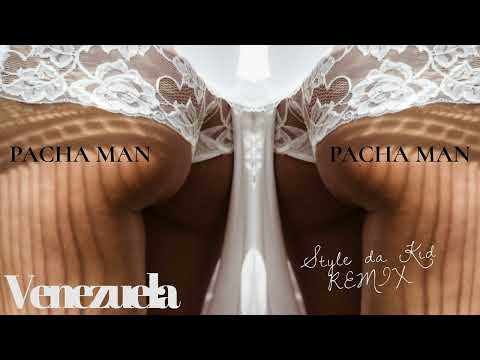 Pacha Man - Venezuela (Style da Kid Afropop Remix)