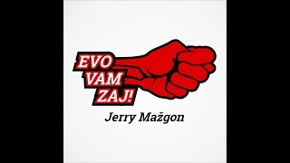 Jerry Mažgon | Slovenski trip [Evo Vam Zaj - Album]