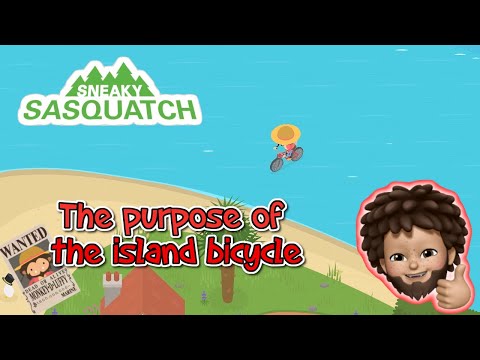 Sneaky Sasquatch - The purpose of the island bicycle