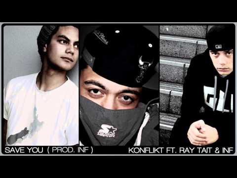 Save You (Prod. INF) - Konflikt Ft. Ray Tait & INF (NEW!!)