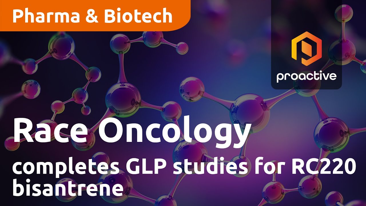Race Oncology completes GLP studies for RC220 bisantrene; closer to human trials
