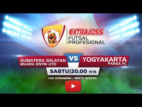 MUARA ENYM UNITED (SUMSEL) VS PANSA FC (YOGYAKARTA) -  (FT : 0-5) Extra Joss Futsal Profesional 2018