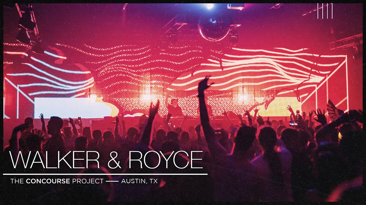 Walker & Royce at The Concourse Project | Full Set (30 Mar 2024)