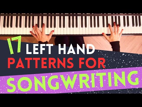 17 Simple, Stylish Accompaniment Patterns for Composing on the Piano! (Part 1)
