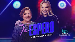 Download lagu TE ESPERO-BETE NASCIMENTO FEAT. SOLANGE ALMEIDA mp3 Download lagu TE ESPERO-BETE NASCIMENTO FEAT. SOLANGE ALMEIDA mp3