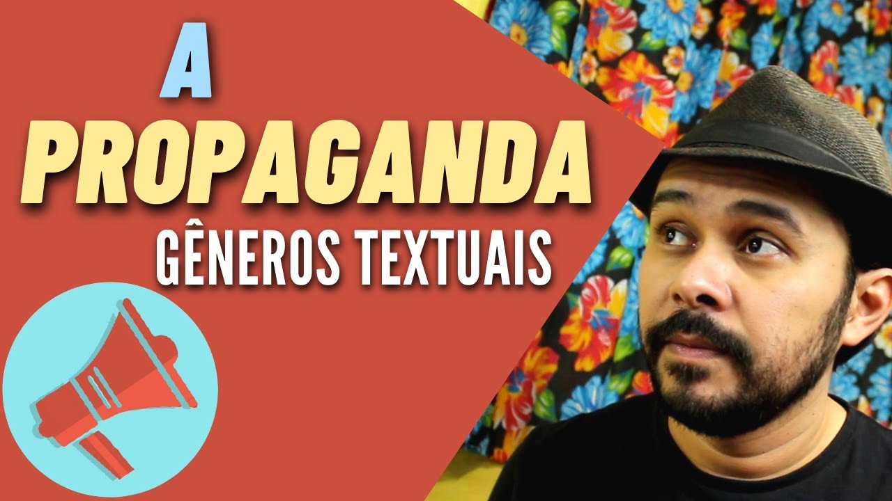 A PROPAGANDA - Gêneros textuais #6
