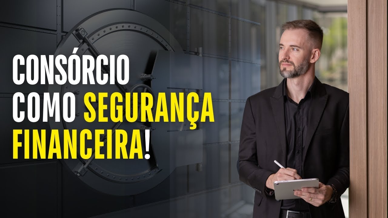 DESCUBRA COMO O CONSÓRCIO GARANTE a SEGURANÇA do seu INVESTIMENTO! VEJA AGORA!