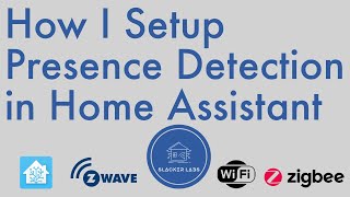 How I Setup Presence Detection in Home Assistant